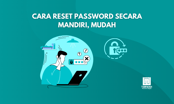 Cara Reset Password di Aplikasi, Mudah